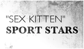 Sex Kitten Sport Stars